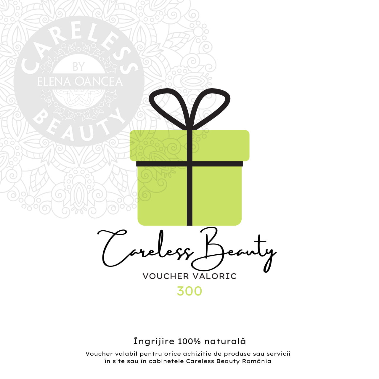 Voucher valoric Careless Beauty 300 lei